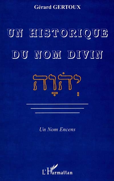Un historique du nom divin...