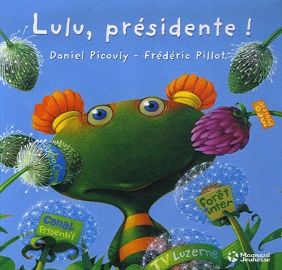 Lulu, présidente!