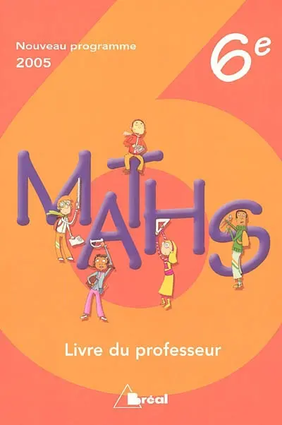 Maths 6e : livre du professeur