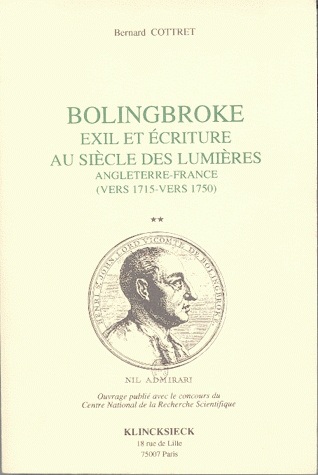 Bolingbroke, exil et écriture au siècle des Lumières : Angleterre-France (vers 1715-vers 1750)