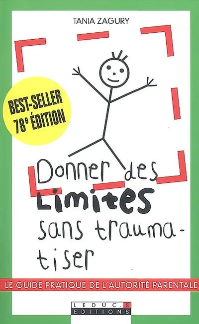 Donner des limites sans traumatiser : le guide pratique de l'autorité parentale