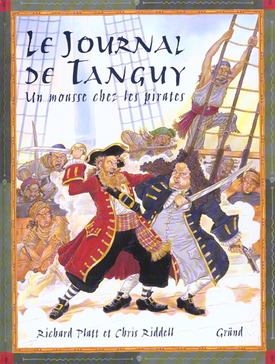 Le journal de Tanguy : un mousse chez les pirates