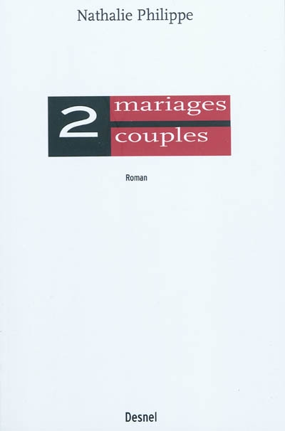 2 mariages, 2 couples