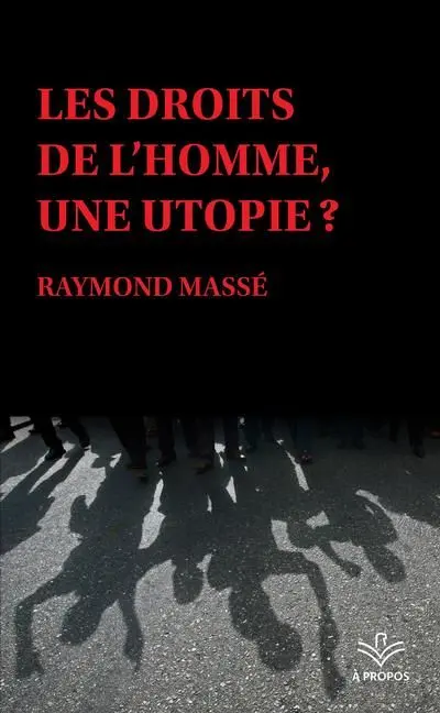 Les droits de l'homme, une utopie ?