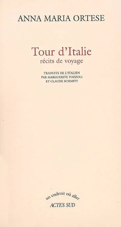 Tour d'Italie : récits de voyage