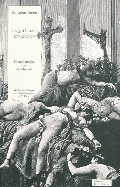 L'inquiétante étrangeté. Das Unheimliche