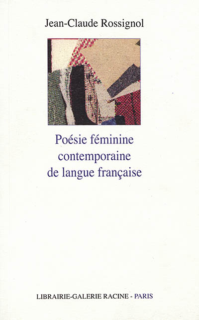 Poésie féminine contemporaine de la langue française