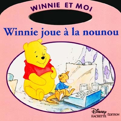 Winnie joue a la nounou