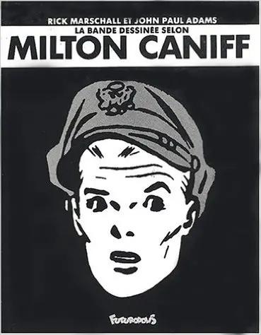 La bande dessinée selon Milton Caniff