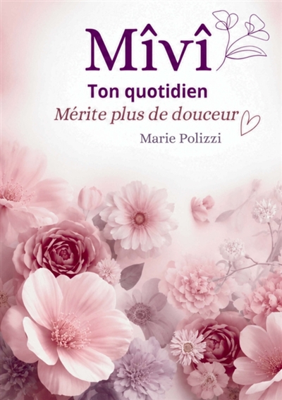 Mivi : Ton quotidien mérite...