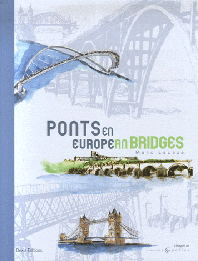 Ponts d'Europe. European bridges