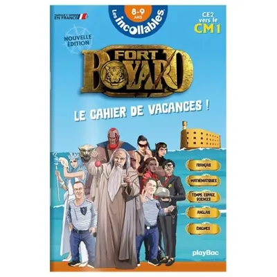 Fort Boyard, CE2 vers le CM1, 8-9 ans : le cahier de vacances !