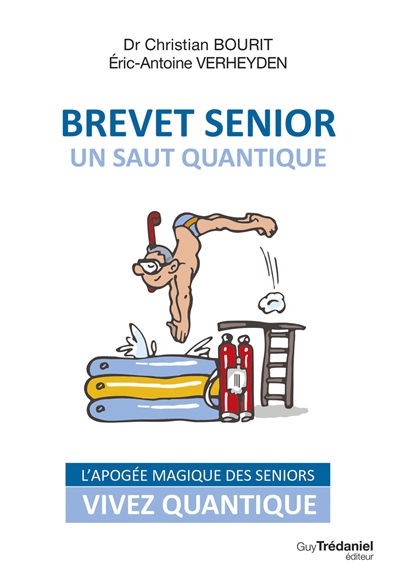 Brevet senior, un saut quantique : l'apogée magique des seniors - Christian Bourit