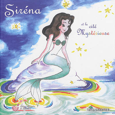 Siréna et la cité mystérieuse