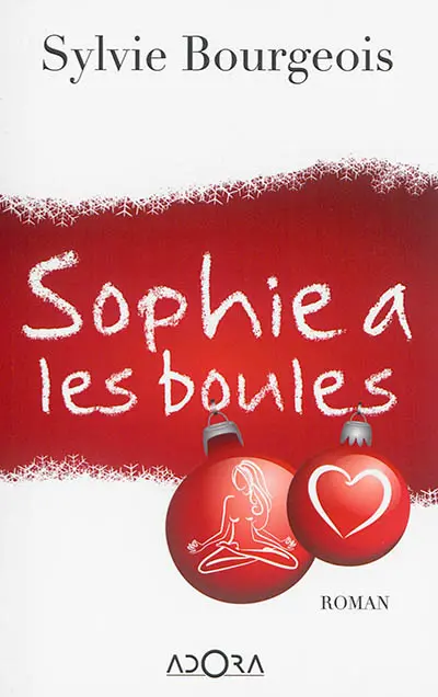 Sophie a les boules