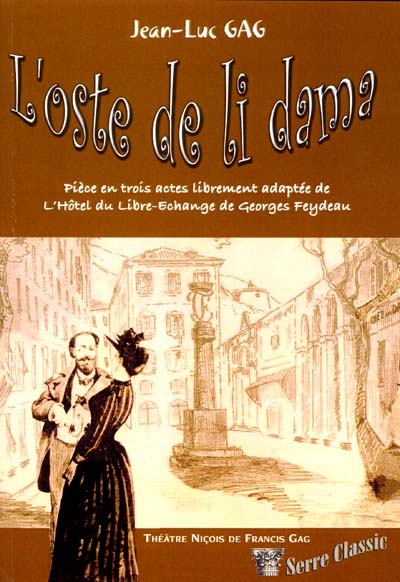 L'oste de li Dama : pièce en trois actes librement adaptée de L'Hôtel du Libre-échange (Georges Feydeau)