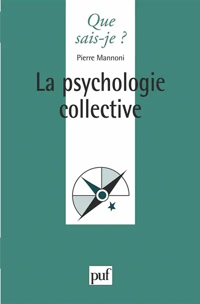 La Psychologie collective