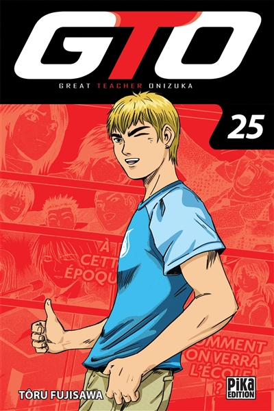 GTO (Great teacher Onizuka). Vol. 25