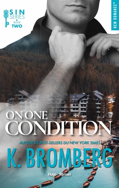 Sin, tome 2 : On one condition