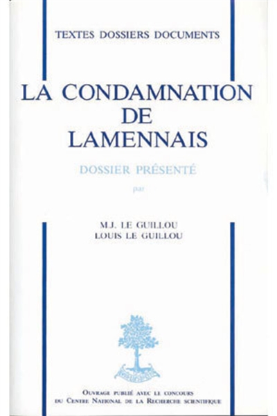 La Condamnation de Lamennais : Dossier inédit