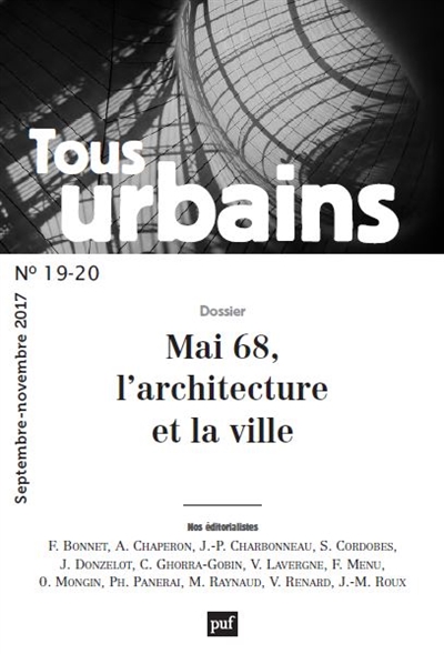 Tous urbains, n° 19-20. Mai 68, l'architecture et la ville
