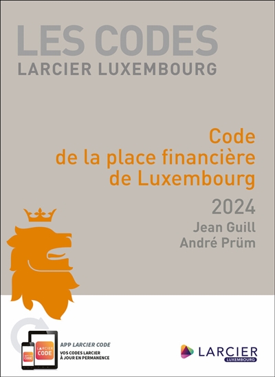 Code de la place financière de Luxembourg : 2024