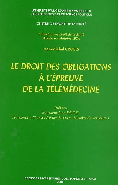Le droit des obligations à l'épreuve de la télémédecine