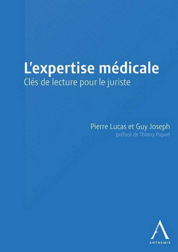 L'expertise médicale : clés de lecture pour le juriste