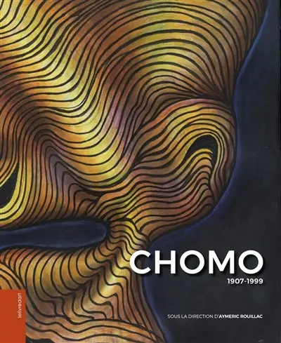 Chomo : 1907-1999