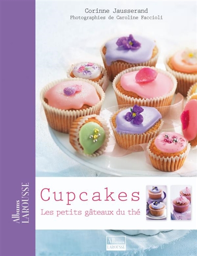 Cupcakes : les petits gâteaux du thé