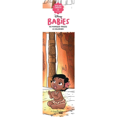 Disney babies : marque-pages à colorier