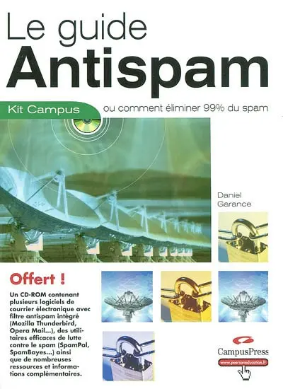 Antispam : ou comment éliminer 99% du spam