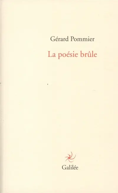 La poésie brûle