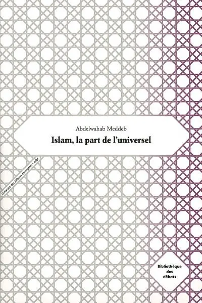 Islam, la part de l'universel