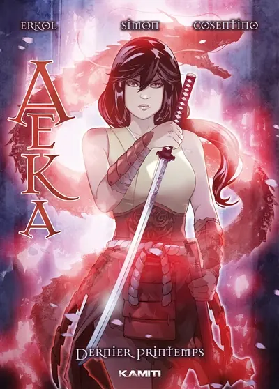 Aeka. Vol. 2. Dernier printemps