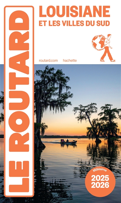 Louisiane et les villes du Sud : 2025-2026