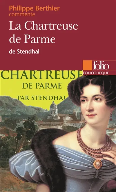 La chartreuse de Parme de Stendhal
