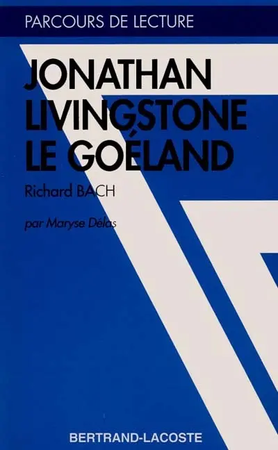 Jonathan Livingston le goéland, Richard Bach