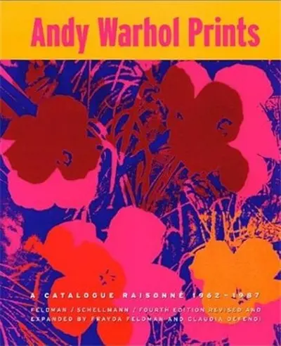 Andy Warhol Prints Catalogue Raisonne