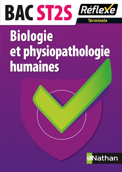 Biologie et physiopathologie humaines : bac ST2S terminale