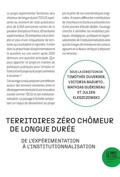 Territoires zéro chômeur de longue durée : de l'expérimentation à l'institutionnalisation
