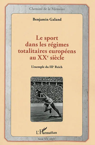 Le sport dans les régimes totalitaires : l'exemple du IIIe Reich