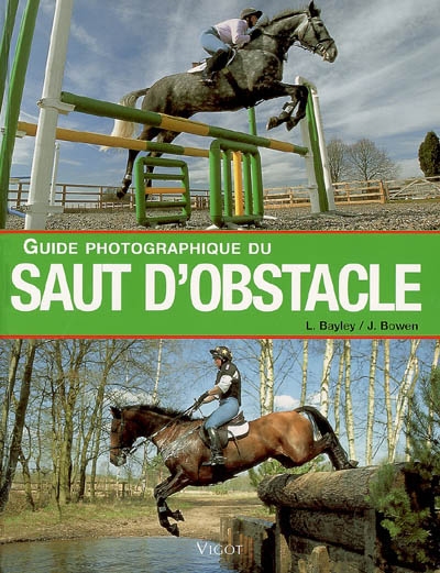 Guide photographique du saut d'obstacle