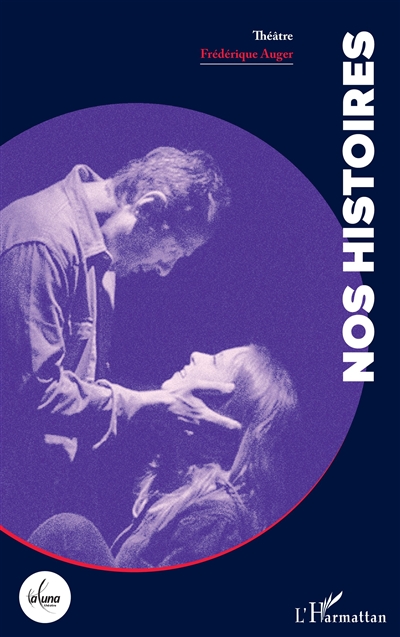Nos histoires : théâtre
