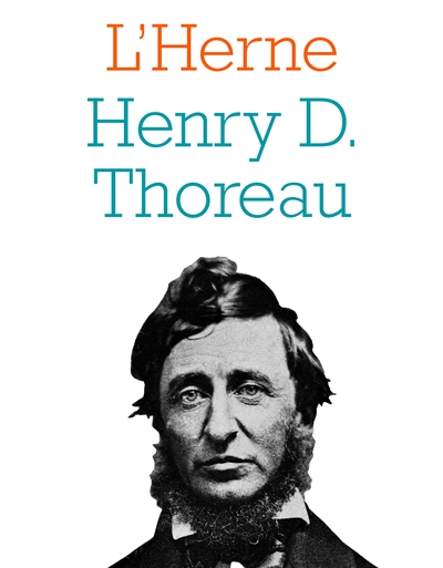 Herne (L'), n° 65. Henry D. Thoreau