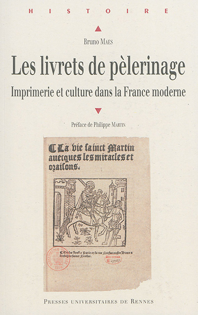 Les livrets de pèlerinage : imprimerie et culture dans la France moderne