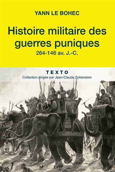 Histoire des guerres puniques : 264-146 av. J.-C.
