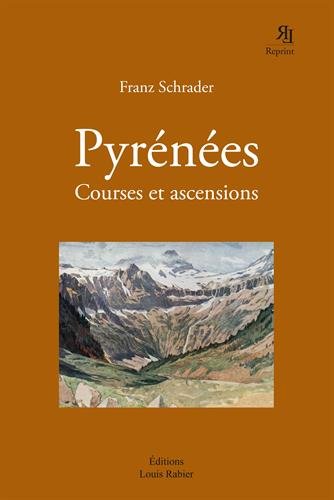 Pyrénées : courses et ascensions