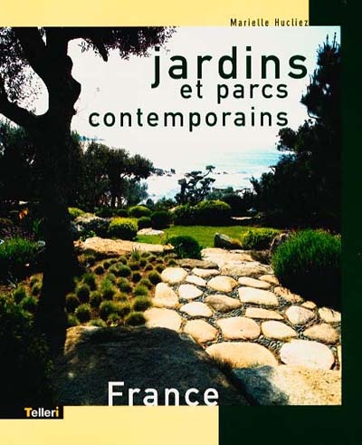 Jardins et parcs contemporains : France
