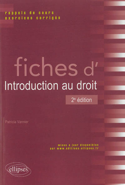 Fiches d'introduction au droit : rappels de cours, exercices corrigés